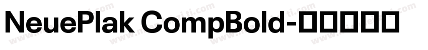 NeuePlak CompBold字体转换